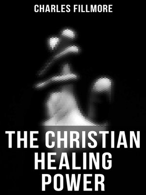 cover image of The Christian Healing Power